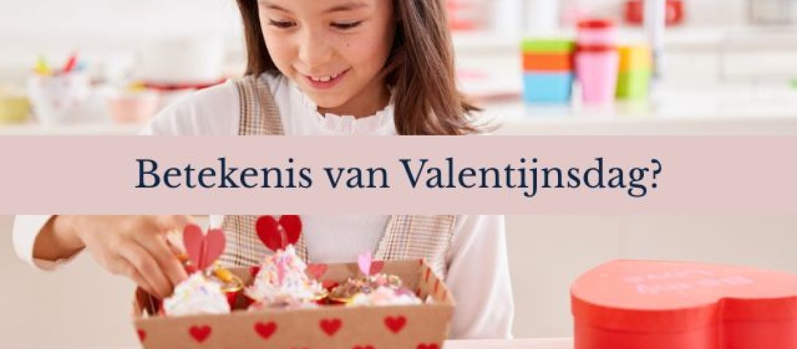 Betekenis valentijnsdag